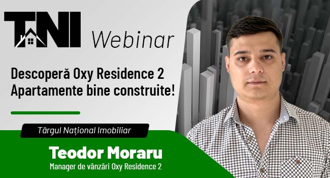 Webinar TNI: Descoperă Oxy Residence 2- Apartamente bine construite!