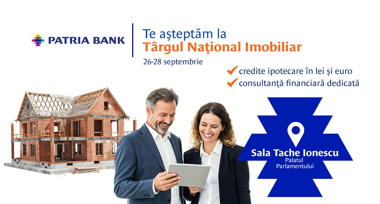 Patria Bank participă la Târgul Național Imobiliar și lansează oferte exclusive pentru creditele în lei și euro