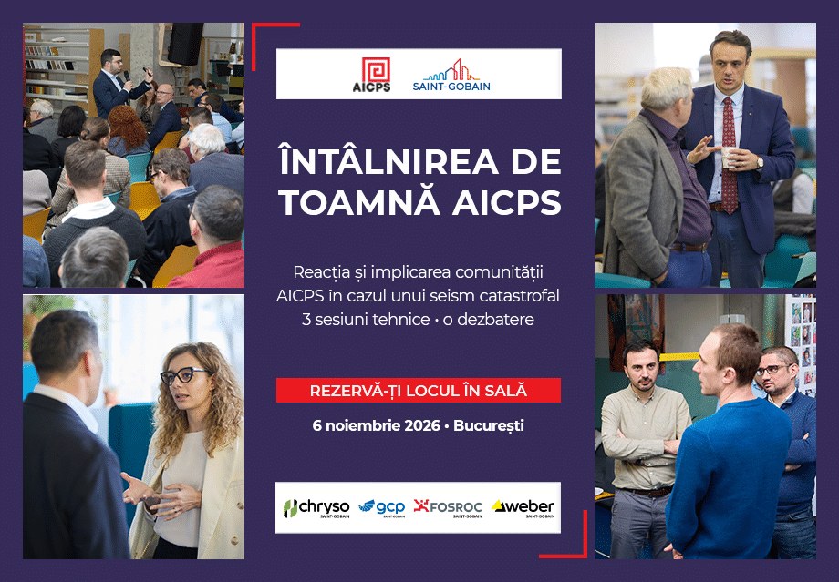 Întâlnirea de Toamnă AICPS 2026: Reacția și Implicarea Proiectanților de Structuri în Cazul Seismelor